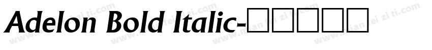 Adelon Bold Italic字体转换